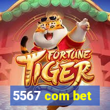 5567 com bet